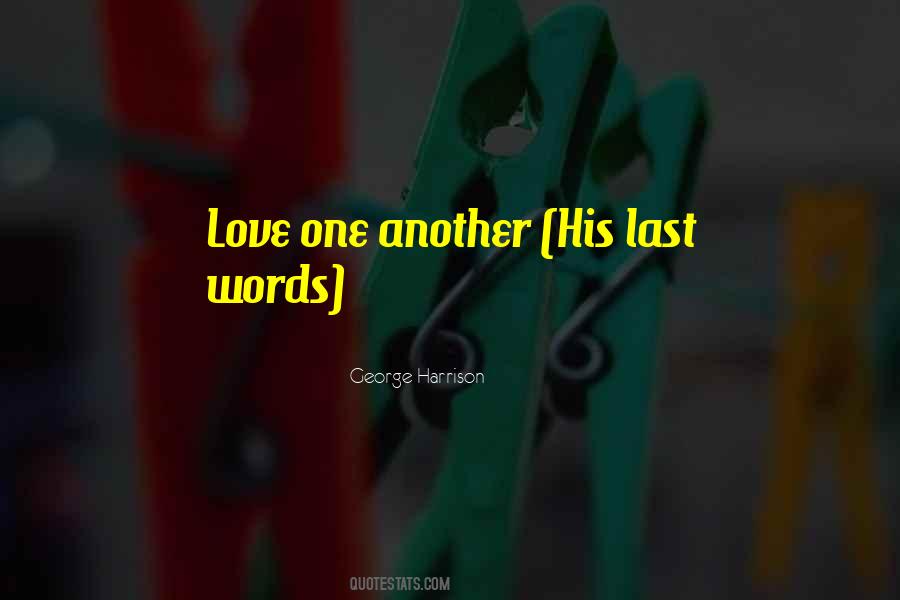 Quotes About Love One Another #113515 Quotes About Love One Another #113515