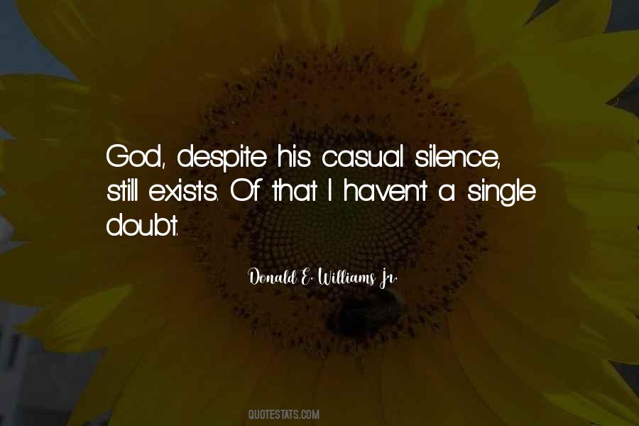 Silence Of God Quotes #362416
