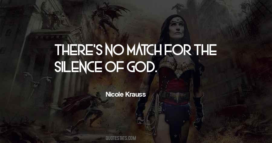 Silence Of God Quotes #43652