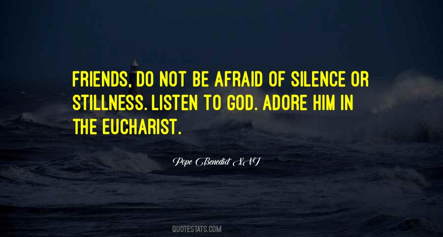 Silence Of God Quotes #605459