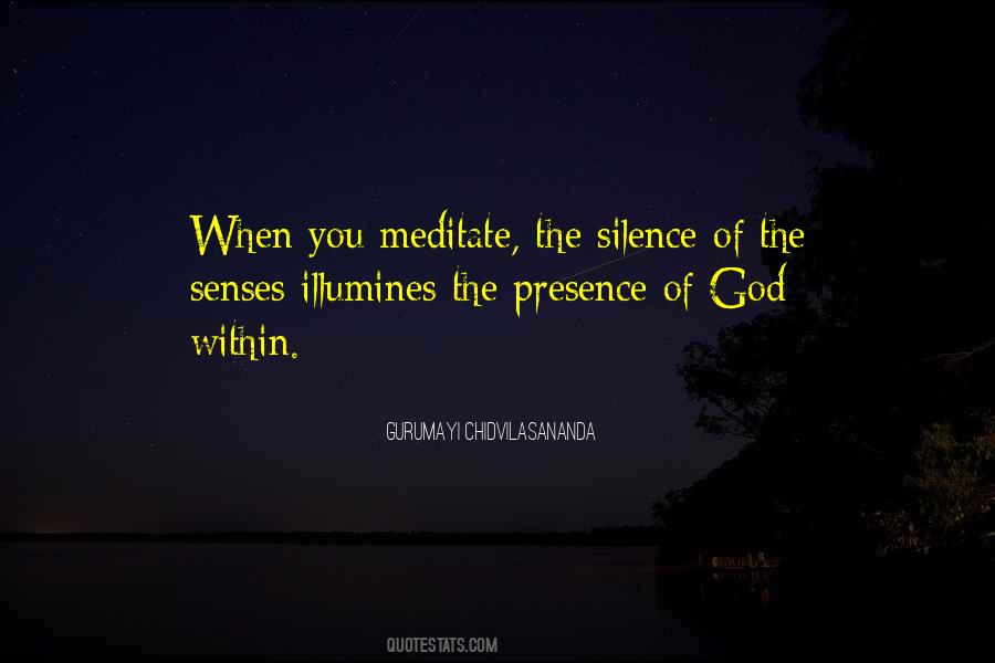 Silence Of God Quotes #638103