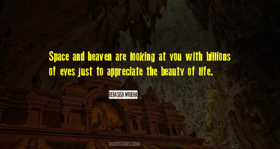 Appreciate The Beauty Of Life Quotes #996816