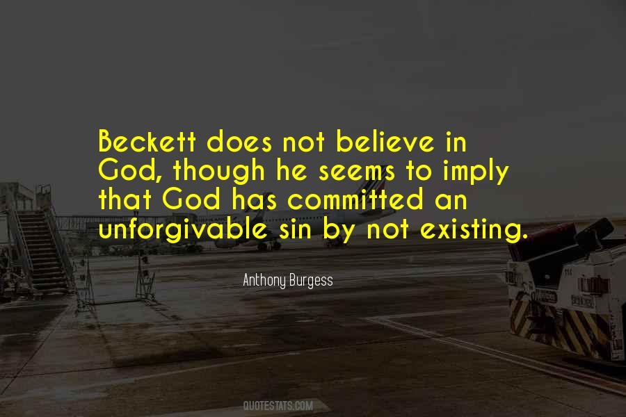 Quotes About God Existing #789395