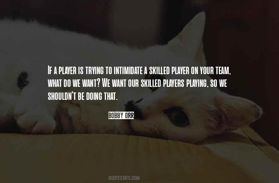 Quotes About Team Players #510410