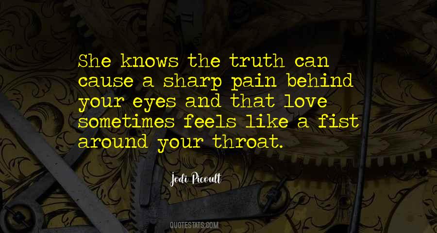 Quotes About Throat Pain #245000