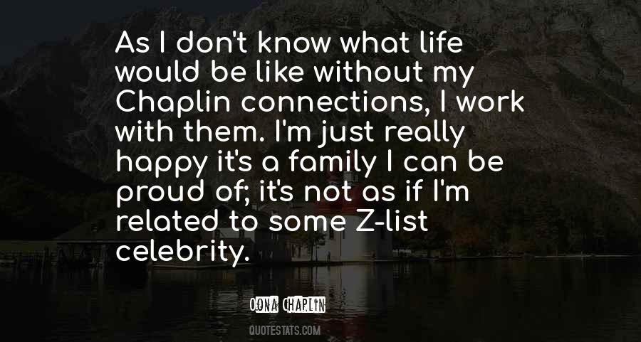 Quotes About Celebrity Life #1116416