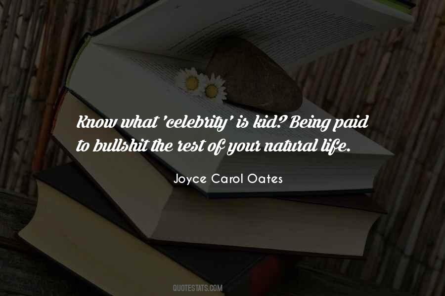 Quotes About Celebrity Life #1140008