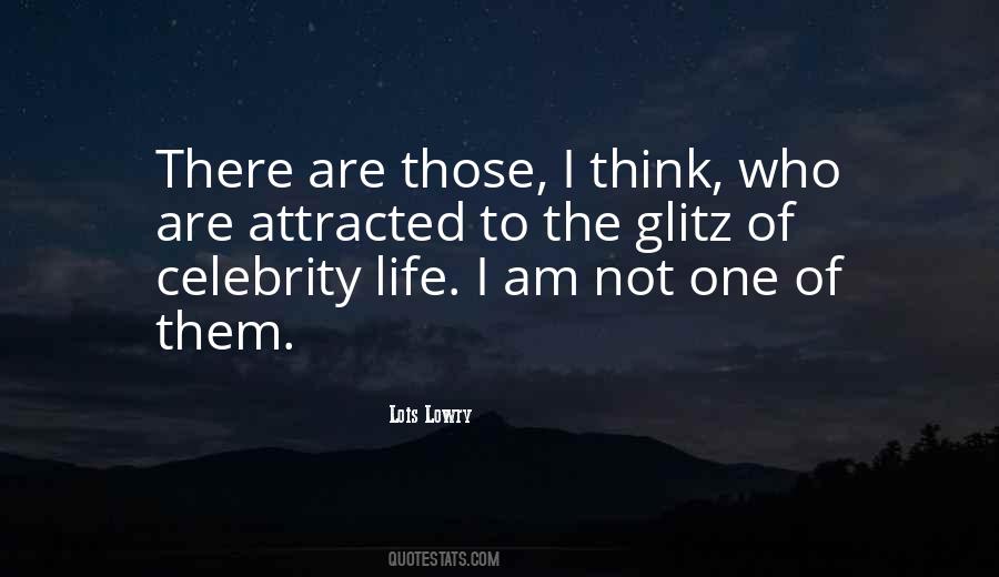 Quotes About Celebrity Life #1834420