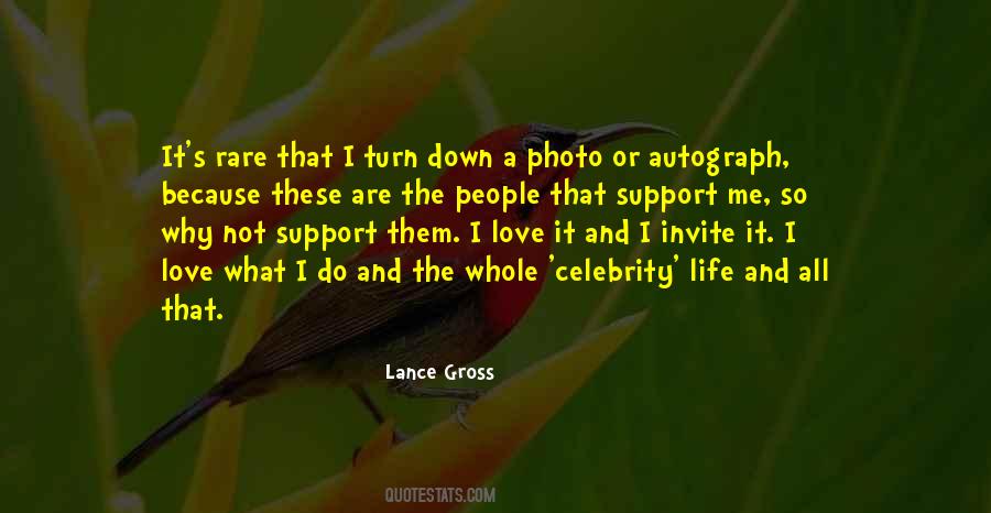 Quotes About Celebrity Life #350049