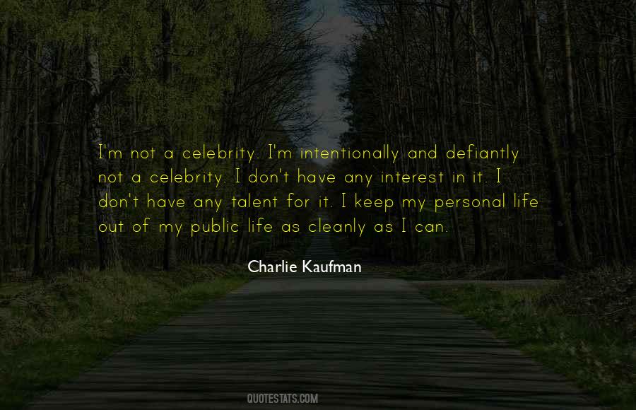 Quotes About Celebrity Life #366811