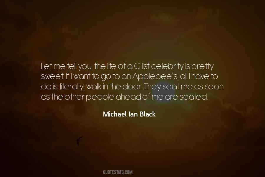 Quotes About Celebrity Life #644106