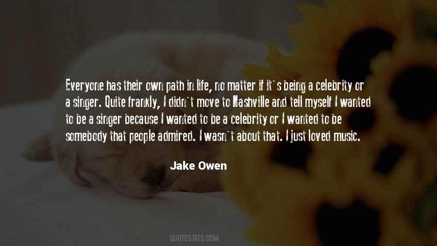 Quotes About Celebrity Life #72426