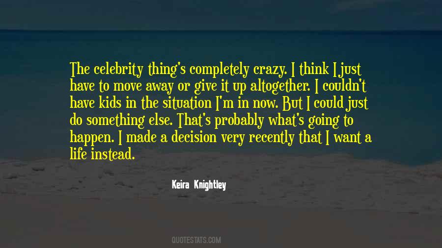 Quotes About Celebrity Life #846235