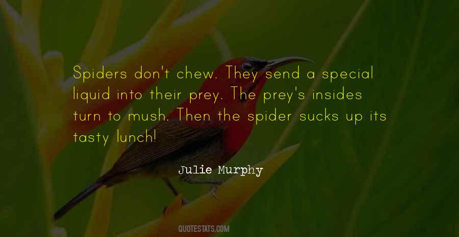 Quotes About Arachnids #459703