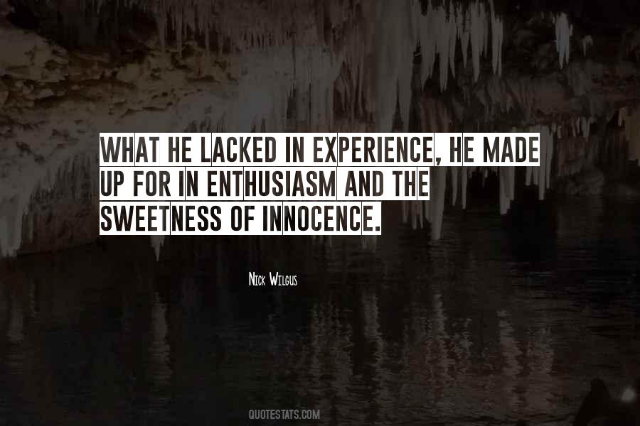 Quotes About Innocence And Experience #775238