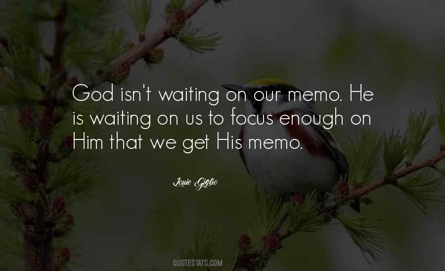 Quotes About Waiting On God #508484