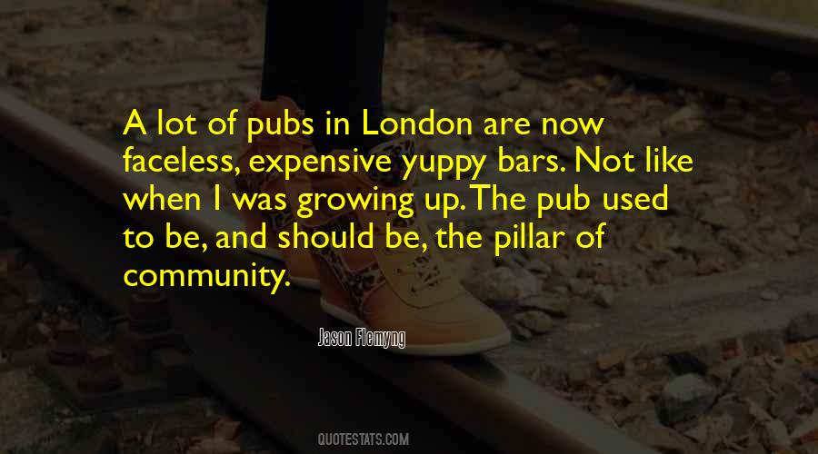 Quotes About London Pubs #369968