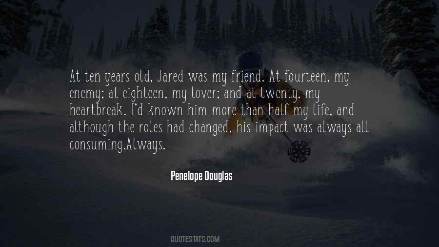 Quotes About Eighteen Years Old #1410627