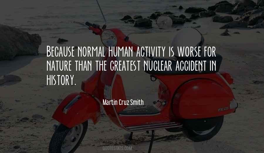 Quotes About Human Activity #1063667