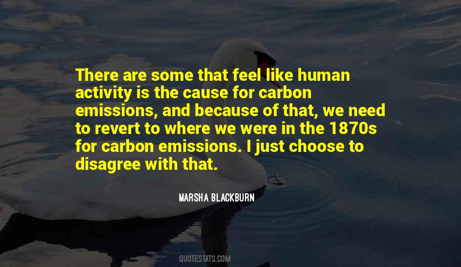 Quotes About Human Activity #1237190