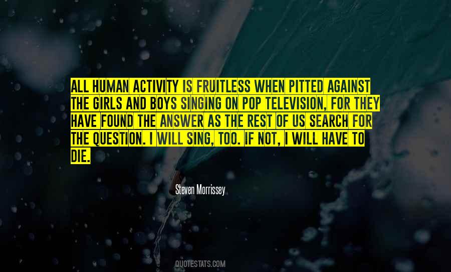Quotes About Human Activity #1557352