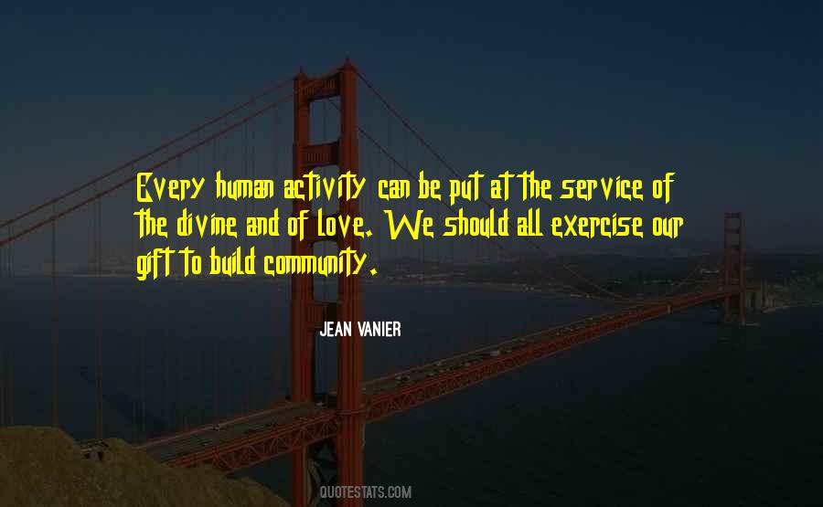 Quotes About Human Activity #170178