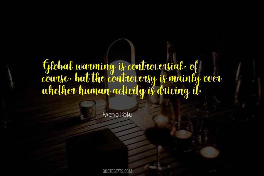 Quotes About Human Activity #861468