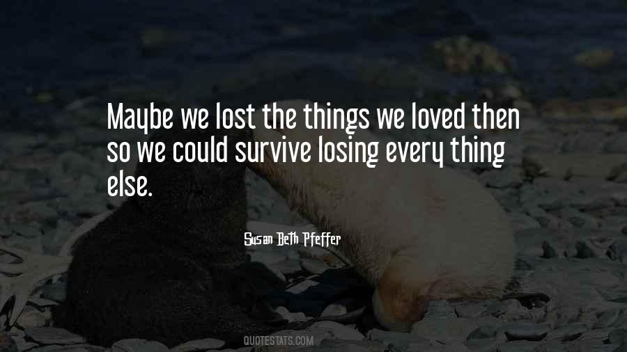 Quotes About Things We Lost #314179