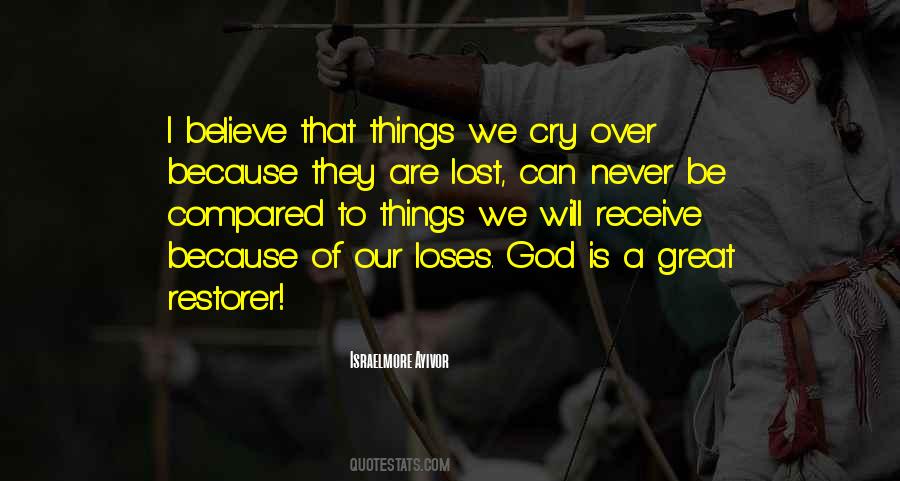 Quotes About Things We Lost #460726