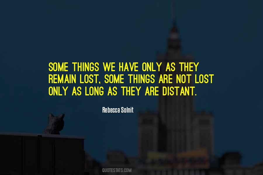 Quotes About Things We Lost #858966