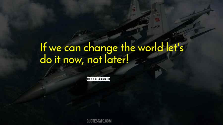 World Let Quotes #791960