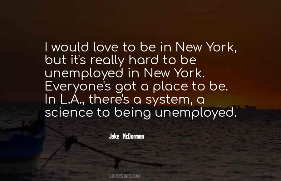 Being Unemployed Quotes #1350301