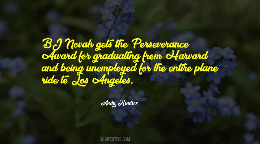 Being Unemployed Quotes #1405812