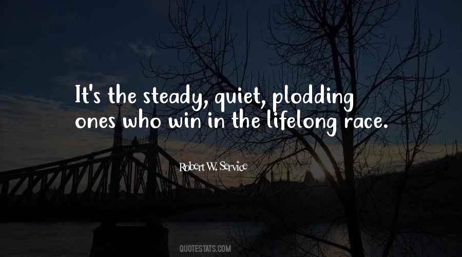 Quotes About Plodding On #387550