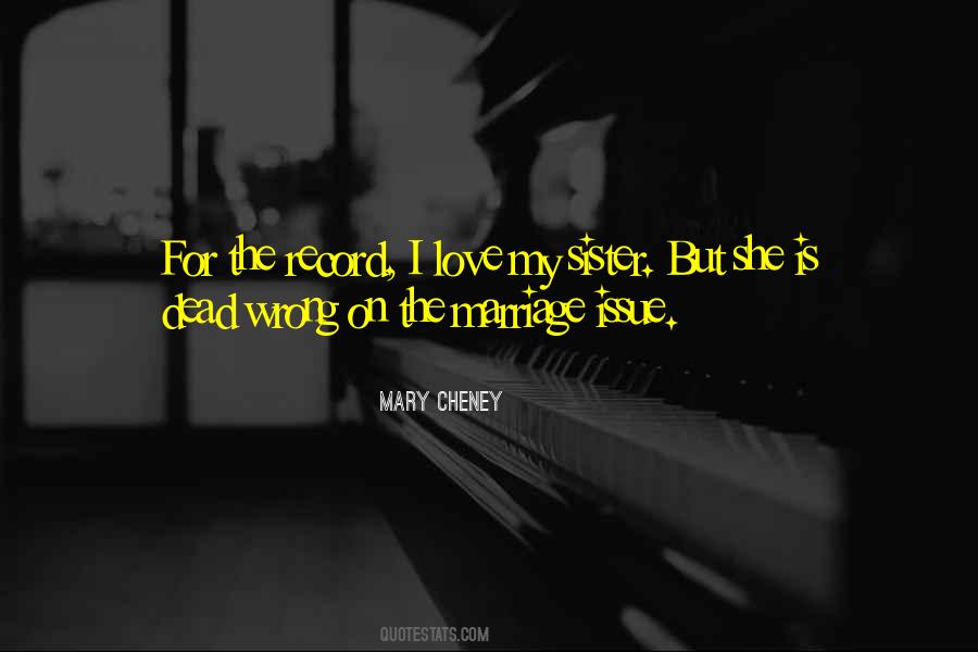 Quotes About I Love My Sister #1743376