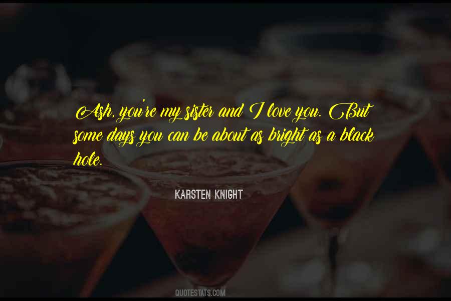 Quotes About I Love My Sister #470900
