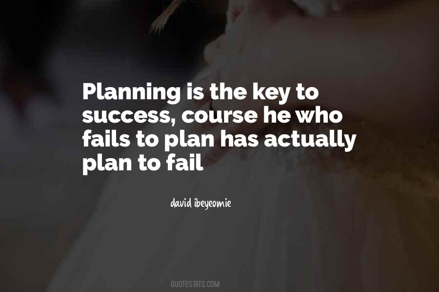 Quotes About Planning For Success #1575632