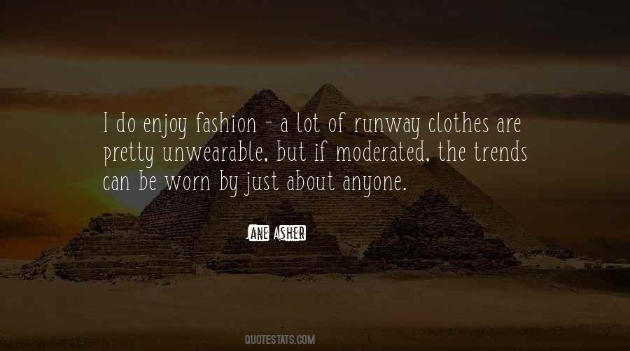 Fashion Runway Quotes #861374