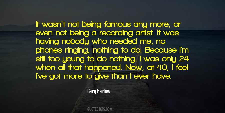 Quotes About Being 40 #1397494