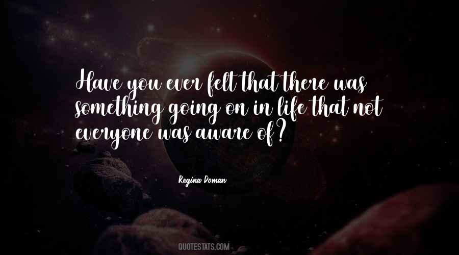 Quotes About Life Going On #120056