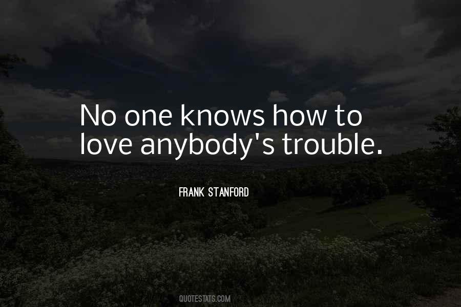 Love Anybody Quotes #1069040