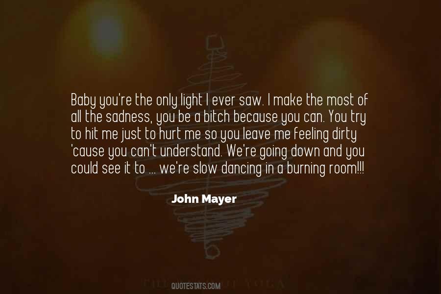 Quotes About Slow Dancing #1360633