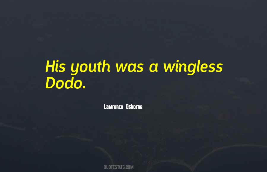 Quotes About Dodo #1726457