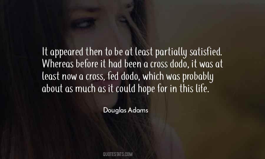 Quotes About Dodo #480274 Quotes About Dodo #480274