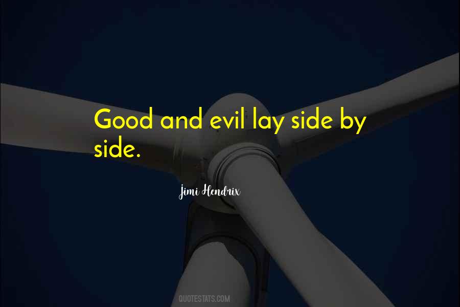 Quotes About Good And Evil #1015058