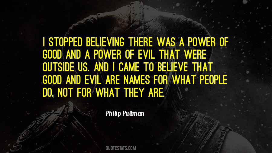 Quotes About Good And Evil #1175788
