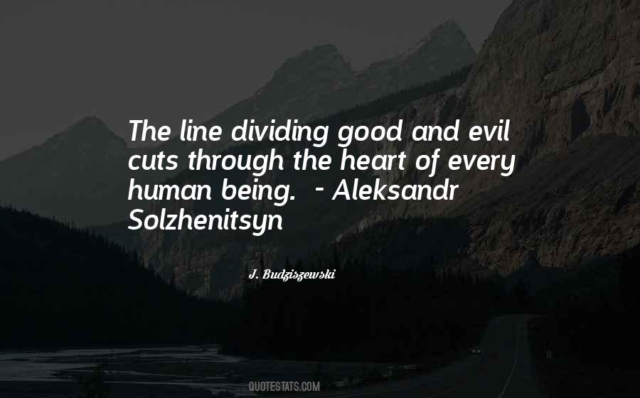 Quotes About Good And Evil #1179553