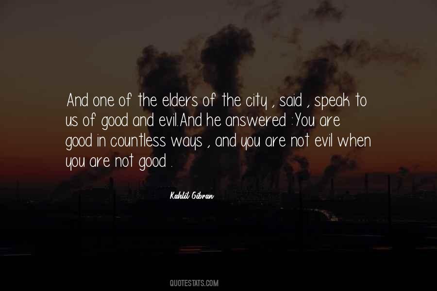 Quotes About Good And Evil #1207113