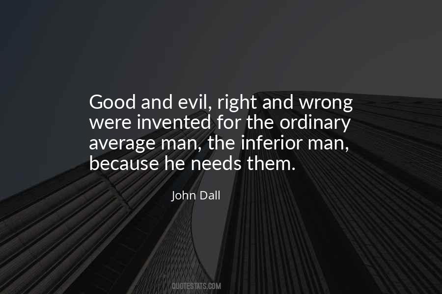 Quotes About Good And Evil #1207149