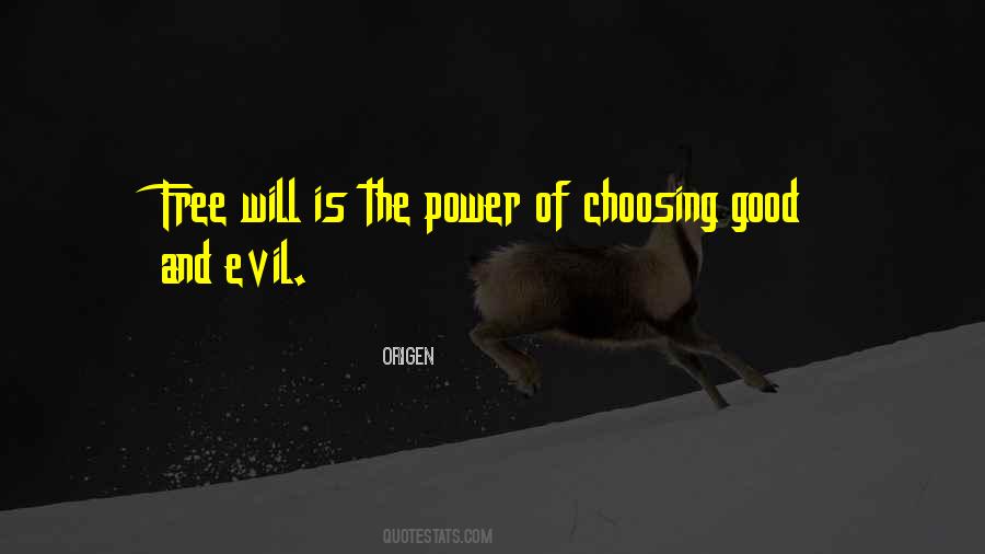 Quotes About Good And Evil #1225608